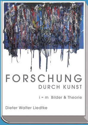 Forschen durch Kunst - Bilder und Theorie -