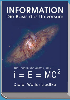 Information - Die Basis des Universum -